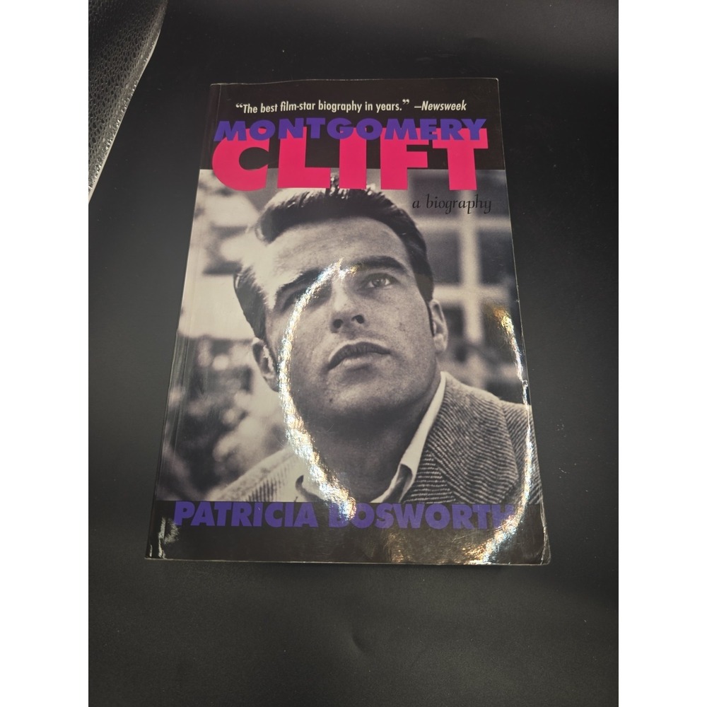Montgomery Clift : A Biography by Patricia. Bosworth (2004, Trade Paperback)